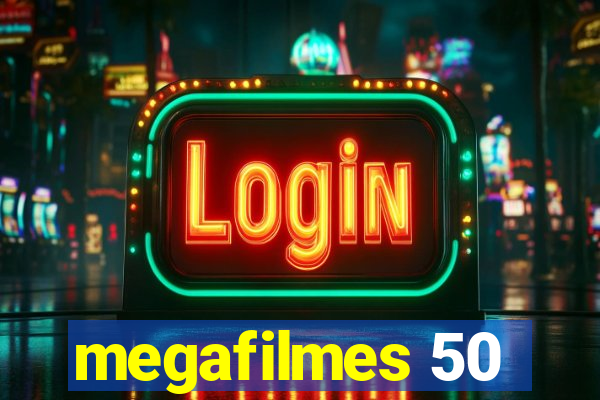 megafilmes 50